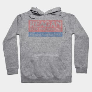 Reagan for President Hoodie